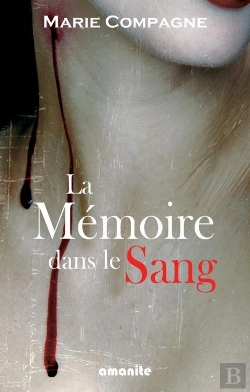 Bertrand.pt - La Mémoire Dans Le Sang