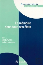 La Memoire Dans Tous Ses Etats