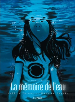 Bertrand.pt - La Memoire De L'Eau T.1 La Memoire De L'Eau T1