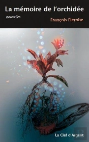 La Memoire De L'Orchidee