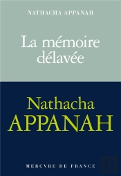 La Mémoire Délavée