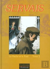 La Memoire Des Arbres Tome 1 ; La Hache Et Fusil Tome 1