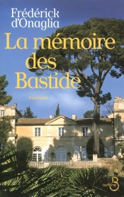 La Mémoire Des Bastide