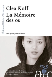 La Memoire Des Os