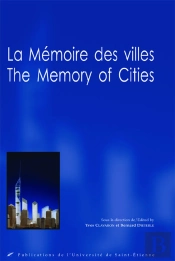 La Mémoire Des Villes