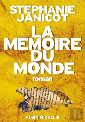 La Mémoire Du Monde