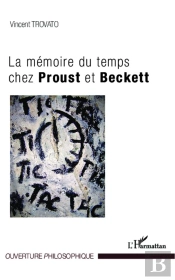 La Mémoire Du Temps Chez Proust Et Beckett