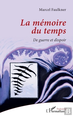 Bertrand.pt - La Mémoire Du Temps : De Guerre Et D'Espoir