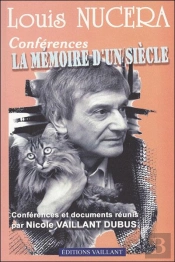 La Mémoire D'Un Siècle