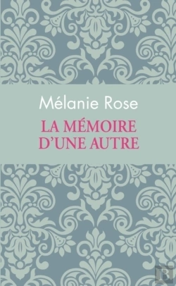 Bertrand.pt - La Mémoire D'Une Autre