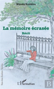La Mémoire Écrasée