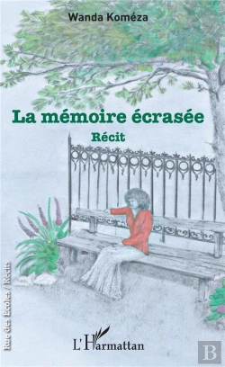 Bertrand.pt - La Mémoire Écrasée