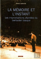La Memoire Et L'Instant