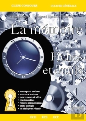 La Mémoire ; Fiches Et Outils ; Prépas Hec (Édition 2019)