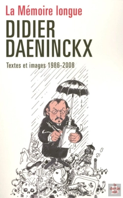 Bertrand.pt - La Mémoire Longue ; Textes Et Images 1986-2008