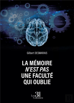 Bertrand.pt - La Mémoire N'Est Pas Une Faculté Qui Oublie