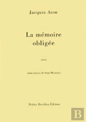 La Mémoire Obligée