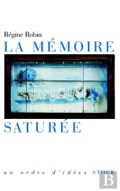 La Mémoire Saturée