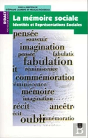 La Mémoire Sociale ; Représentations Et Identité
