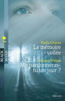Bertrand.pt - La Mémoire Voilée ; Me Pardonneras-Tu Un Jour ?