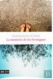 La Memòria De Les Formigues