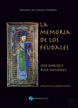 Bertrand.pt - La Memoria De Los Feudales
