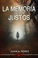 La Memoria De Los Justos