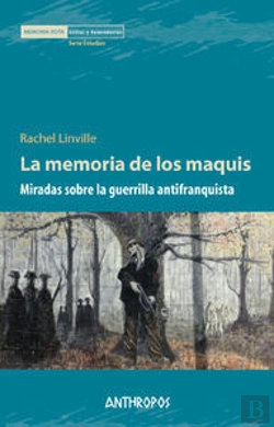 Bertrand.pt - La Memoria De Los Maquis