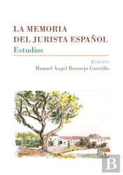La Memoria Del Jurista Español
