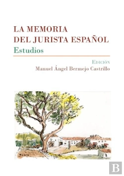 Bertrand.pt - La Memoria Del Jurista Español