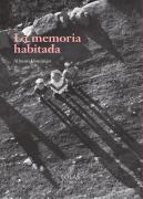 La Memoria Habitada