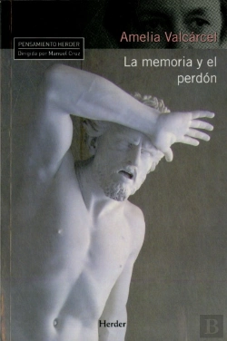 Bertrand.pt - La Memoria Y El Perdón