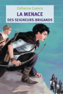 Bertrand.pt - La Menace Des Seigneurs-Brigands