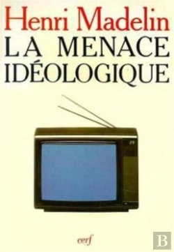 Bertrand.pt - La Menace Ideologique