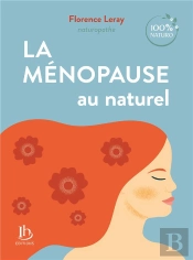 La Ménopause Au Naturel