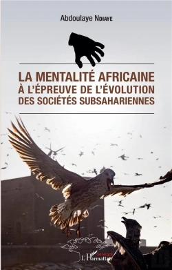 Bertrand.pt - La Mentalité Africaine À L'Épreuve De L'Évolution Des Sociétés Subsahariennes