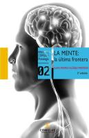 La Mente: La Última Frontera