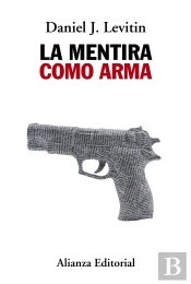 La Mentira Como Arma