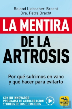 Bertrand.pt - La Mentira De La Artrosis