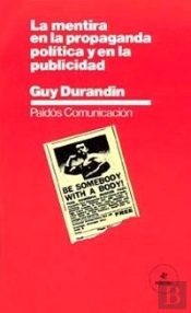 La Mentira En La Propaganda Política Y En La Publicidad