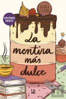 La Mentira Mas Dulce