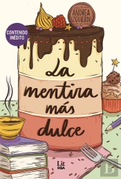 La Mentira Mas Dulce