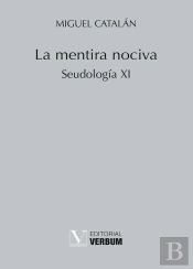 La Mentira Nociva