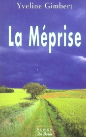 La Meprise