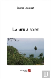 La Mer A Boire