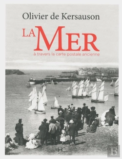 Bertrand.pt - La Mer À Travers La Carte Postale Ancienne