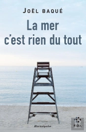 La Mer C'Est Rien Du Tout