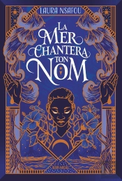 La Mer Chantera Ton Nom