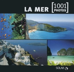 Bertrand.pt - La Mer En 1001 Photos - Ned -