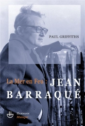 La Mer En Feu ; Jean Baraque